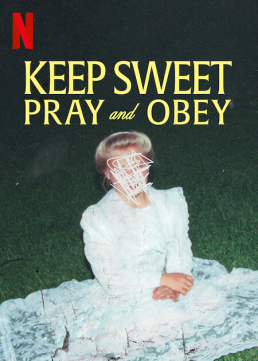 Keep Sweet Pray and Obey poster