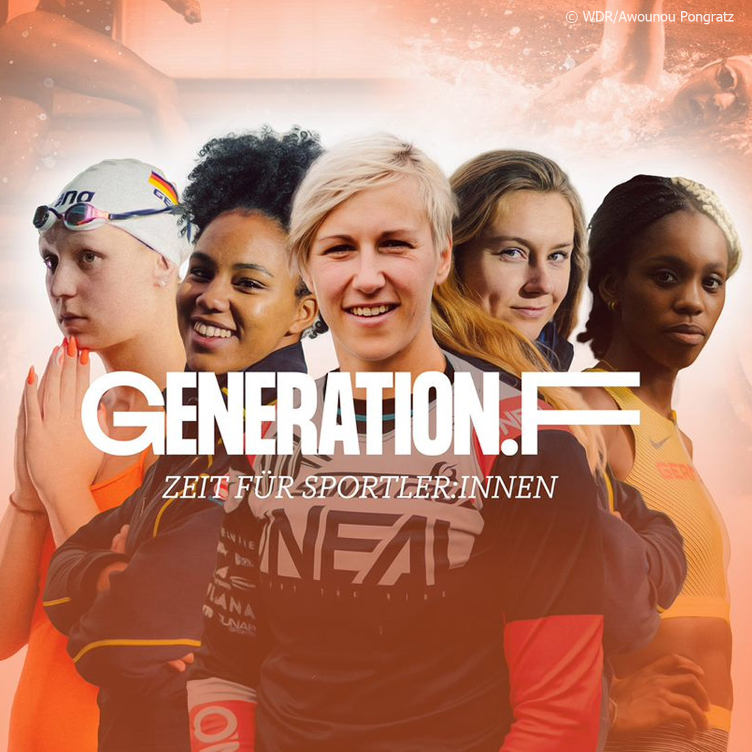 Generation F Zeit fuer Sportlerinnen by WDR Awounou Pongratz web