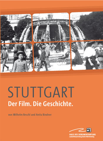 Stuttgart. Der Film. Die Geschichte.